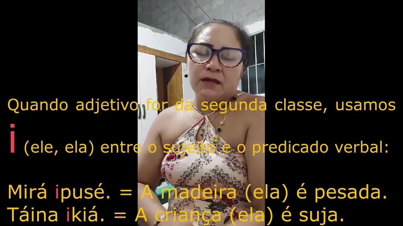 AULA DE  NHEENGATU - CLASSE DE PALAVRAS - ADJ
