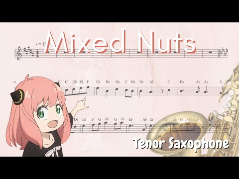 SPY x FAMILY –  Mixed Nuts (Tenor Saxophone)