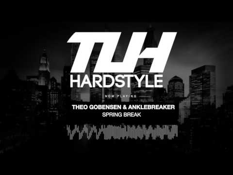 Theo Gobensen & Anklebreaker - Spring Break (Free Release) [HQ + H