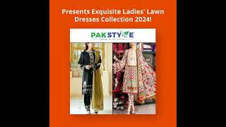 Sale on Branded Lawn Suits 2024 at PakStyle.pk