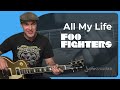 How to play All My Life by Foo Fighters (Rock ...