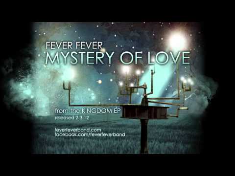 Fever Fever - Mystery of Love