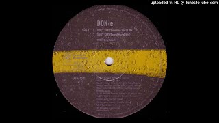 DON-E | Don't She?  (Spyral Vocal Mix)