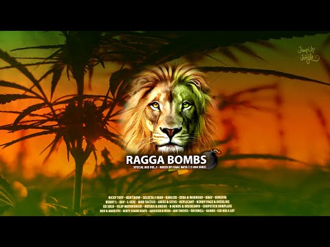 RAGGA BOMBS - Special Mix Vol.5 (Mixed By Isaac Maya)