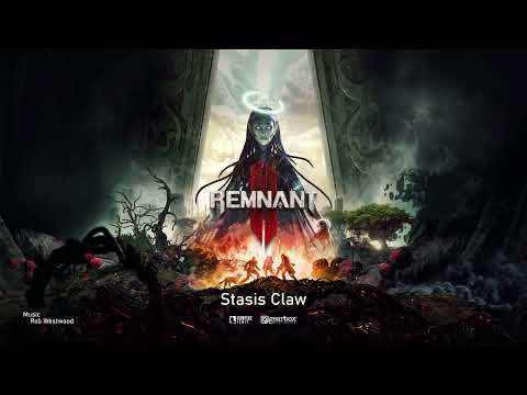 Remnant 2 Original Soundtrack - Stasis Claw