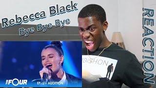 Rebecca Black: She Is Back And Has a MESSAGE To The HATERS - &#39;Bye, Bye, Bye&#39;! | The Four | Reaction