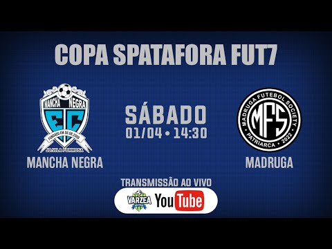 EC Mancha Negra x Madruga FS • Copa Spatafora FUT7