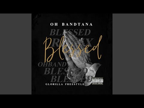 Blessed (Freestyle)