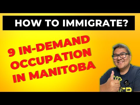 JOB OPPORTUNITIES IN MANITOBA I IN DEMAND OCCUPATION I MANITOBA PNP I LIFE IN CANADA