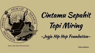 Download lagu Cintamu sepahit topi miring - JOGJA HIP HOP FOUNDATION || Lirik lagu Jawa mp3