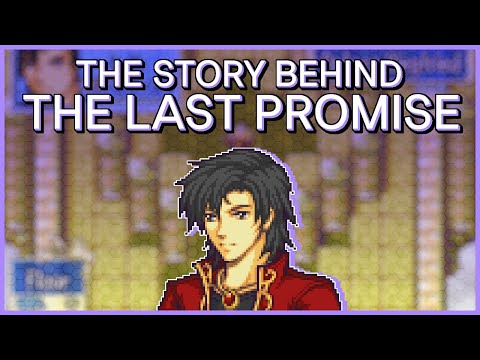 A Brief History of Fire Emblem: The Last Promise