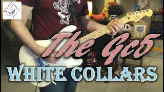 The Gc5 - White Collars - Punk Guitar Cover (guitar tab in description!)