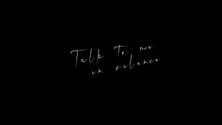 Talk To Me In Silence Trailer