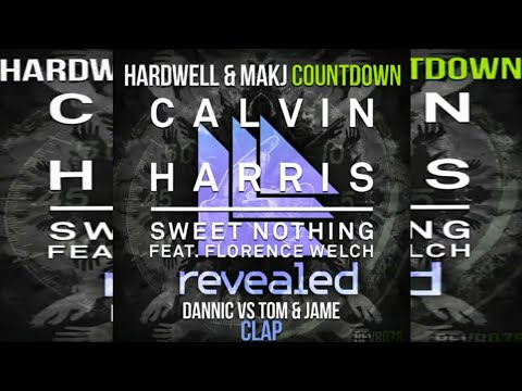 Clap vs Countdown vs Sweet Nothing (Hardwell Mashup) - Dannic vs Tom Jame vs Hardwell MAKJ vs...