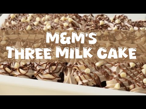 M&M’s Three Milk cake, super moist and delicious with cream