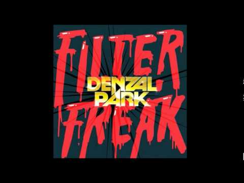 Filter Freak (The Hump Day Project Remix) - Denzal Park