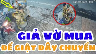 Giả Vờ Hỏi Mua Rồi Chớp Nhoáng Giật Dây Chuyền – Camera Bắt Trọn!