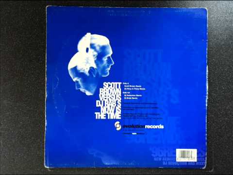 Scott Brown vs DJ Rab S- "Now is the Time" (Hixxy & Trixxy remix '96)