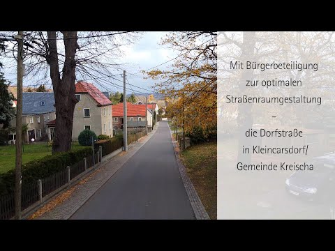 Mit Bürgerbeteiligung zur optimalen Straßenraumgestaltung – die Dorfstraße in Kleincarsdorf