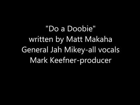 General Jah Mikey - Do a Doobie