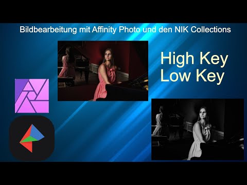 Affinity Photo & Nik Collection - Arbeiten mit High Key und Low Key