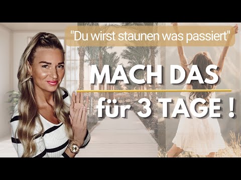 Manifestation: „Genau DAS hat mein Leben verändert" und kann auch deins! ( Anleitung )