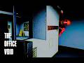 The Office Void Steam Key Global Trailer