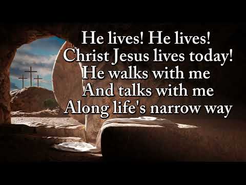 He Lives Hymn (with lyrics)