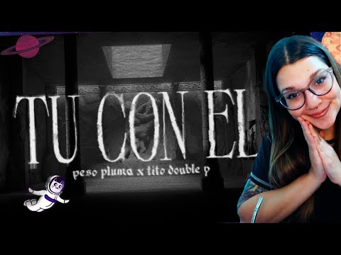 Peso Pluma & Tito Double P - Tú con el // CATDELESPACIO