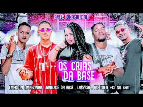 OS CRIAS DA BASE EMESON UMPEZ INHH