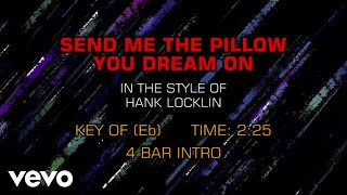 Hank Locklin - Send Me The Pillow You Dream On (karaoke)
