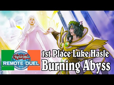 1st Place | Burning Abyss | Luke Hasle | Yu-Gi-Oh! Remote Duel Ireland