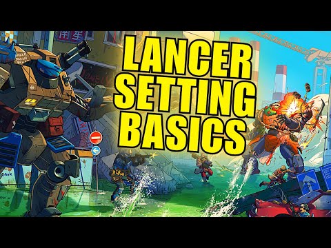 LANCER Lore: The Setting Basics