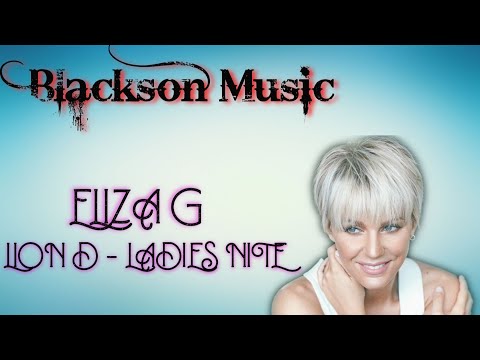 #NPD ELIZA G feat. LION D - LADIES NITE (Blackson Music Remix)