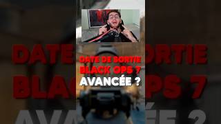 BLACK OPS 7 VA SORTIR EN AVANCE ?? 😳