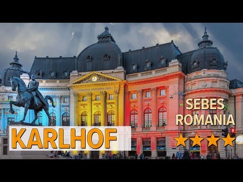 Karlhof hotel review | Hotels in Sebes | Romanian Hotels