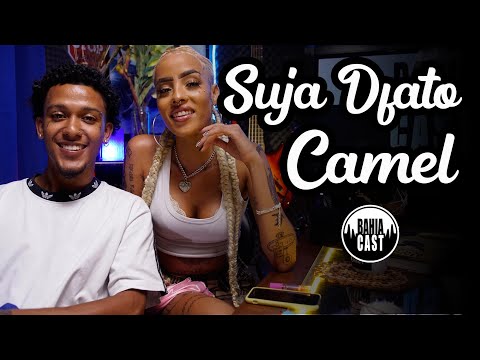 Camel e Suja Dfato no BahiaCast