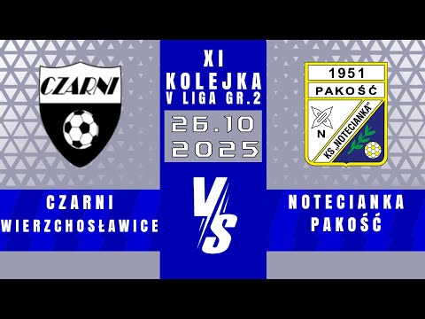 V LIGA | Czarni Wierzchosławice - Notecianka Pakość | 2 - 3