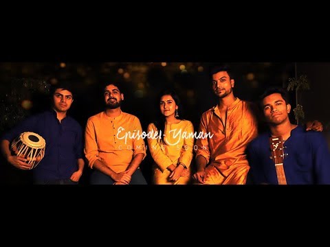 Mohena Bahl Raag Ras Project | Episode 1 | Yaman - Collaboration