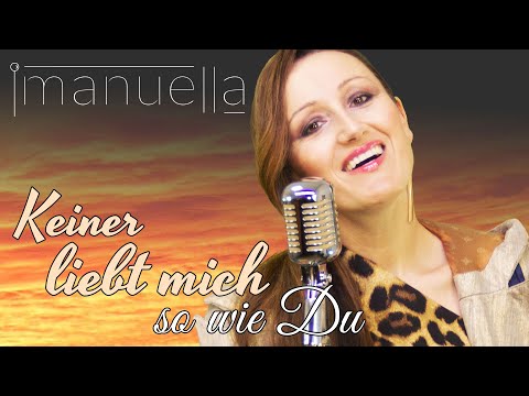 Imanuella - Keiner liebt mich so wie Du (off. Musikvideo)