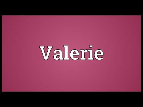 Valerie Meaning
