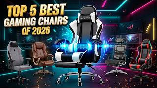 Top 5 Best Gaming Chairs 2026 🎮 | Most Comfortable Gaming Chairs for Setup & Office