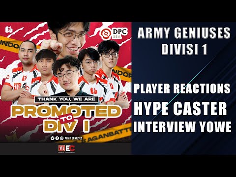 Army Geniuses Naik Divisi 1 - Player Reactions, Caster Hype & Interview Yowe