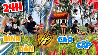 Anh Ba Phai | 24h Cắm Trại Bình Dân - Cao Cấp