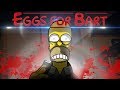 Eggs For Bart The Simpsons Horror Game