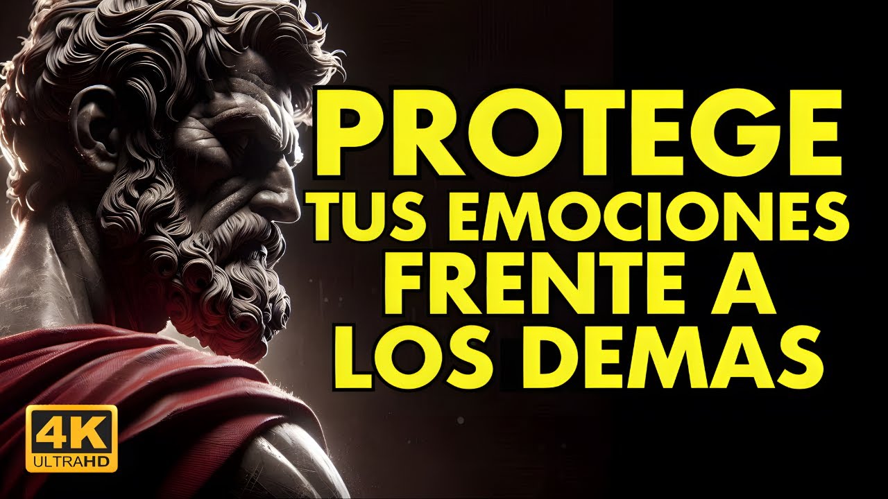 NO EXPONGAS TUS EMOCIONES, PROTÉGELAS | ESTOICISMO