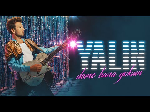 Yalın - Deme Bana Yokum