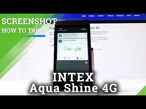 How to Take Screenshot in INTEX Aqua Shine 4G – Save Display