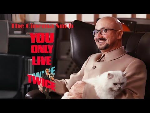 You Only Live Twice - The Cinema Snob