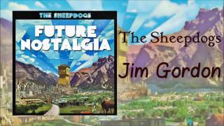 The Sheepdogs Jim Gordon